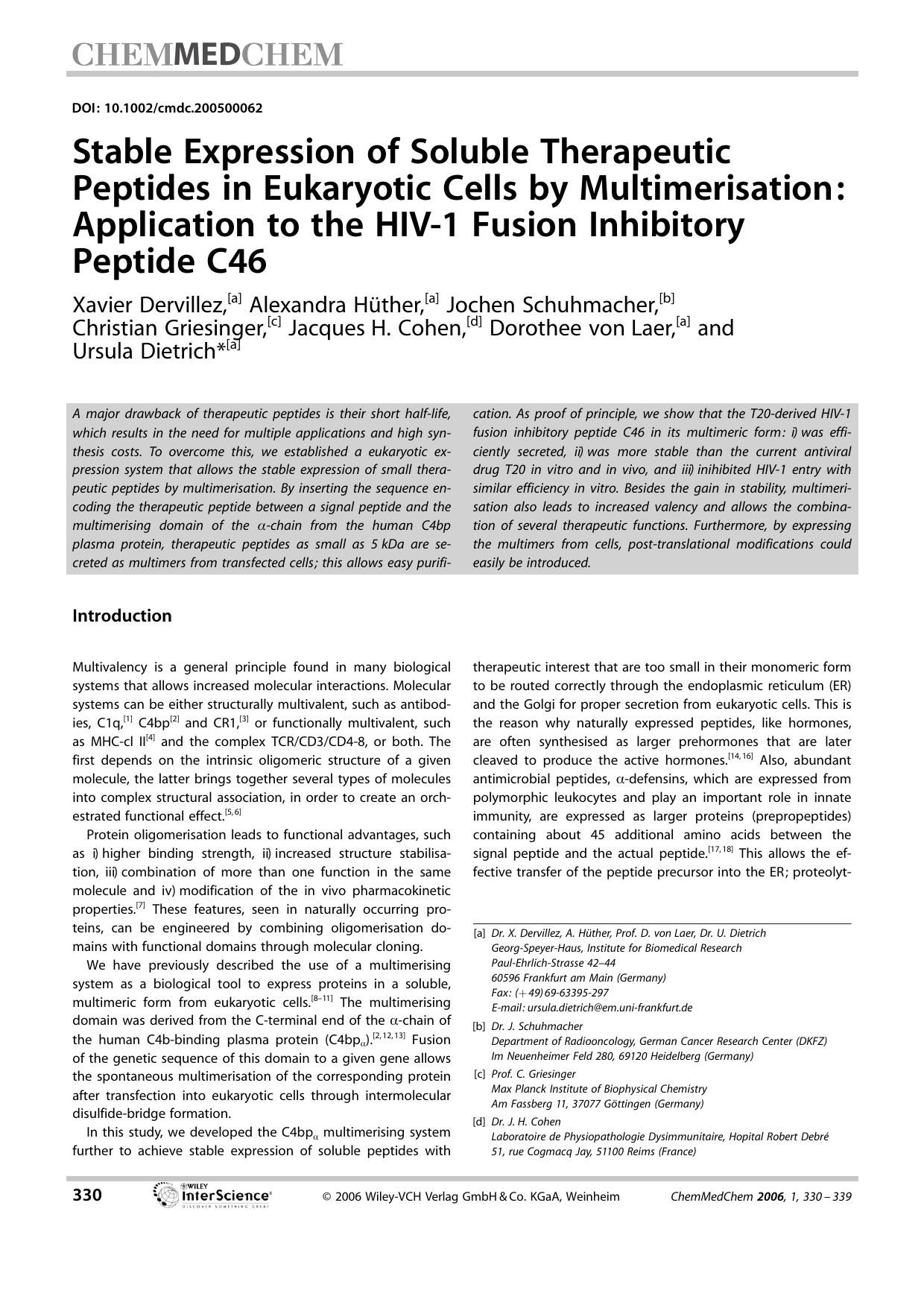 Stable Expression of Soluble Therapeutic Peptides in Eukaryotic Cells by Multimerisation: Application to the HIV-1 Fusion Inhibitory Peptide C46 by Unknown