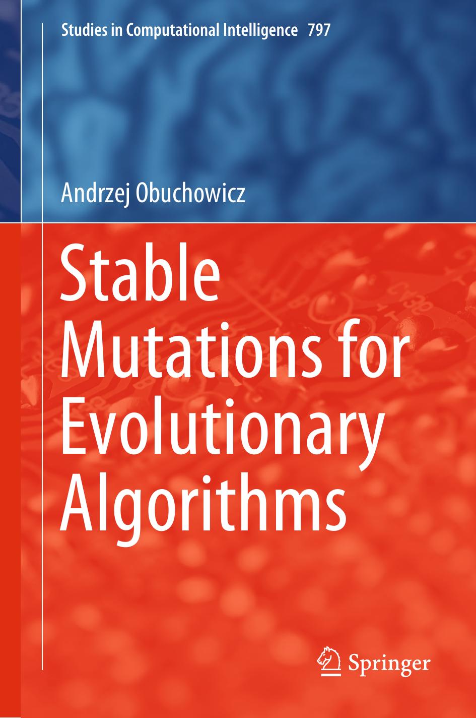 Stable Mutations for Evolutionary Algorithms by Andrzej Obuchowicz