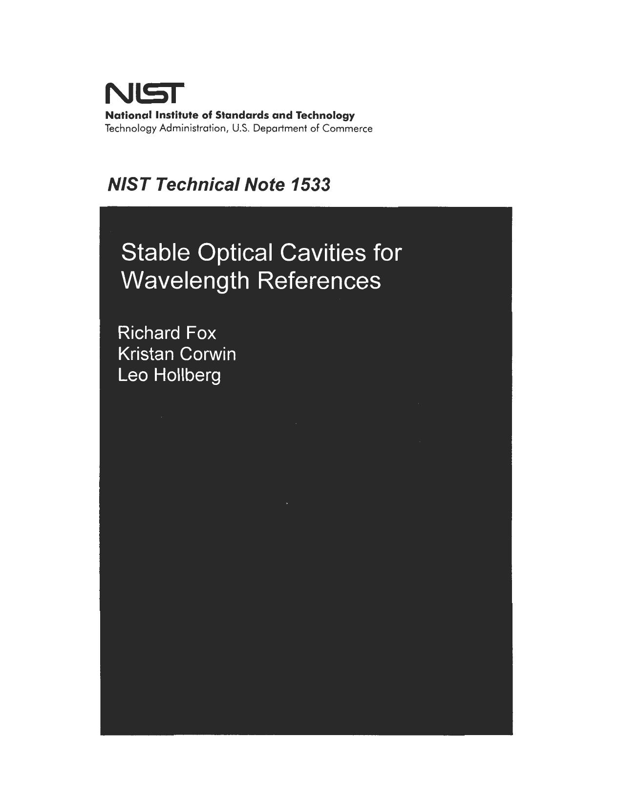 Stable Optical Cavities for Wavelength References by Richard Fox Kristan Corwin Leo Hollberg