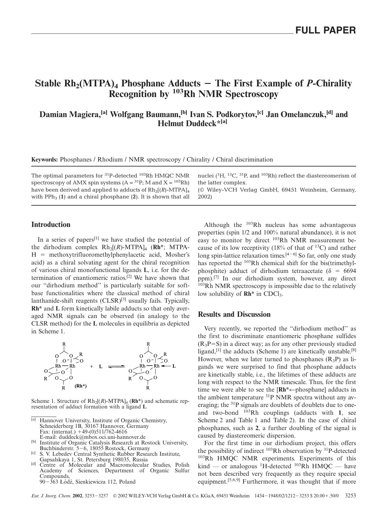 Stable Rh2(MTPA)4 Phosphane Adducts - The First Example of P-Chirality Recognition by 103Rh NMR Spectroscopy by Unknown