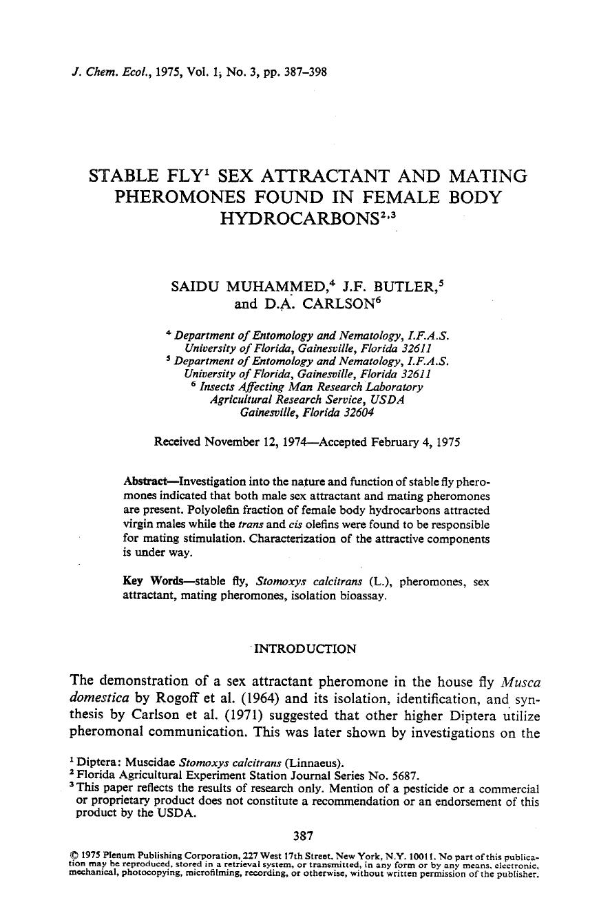 Stable fly sex attractant and mating pheromones found in female body hydrocarbons by Unknown