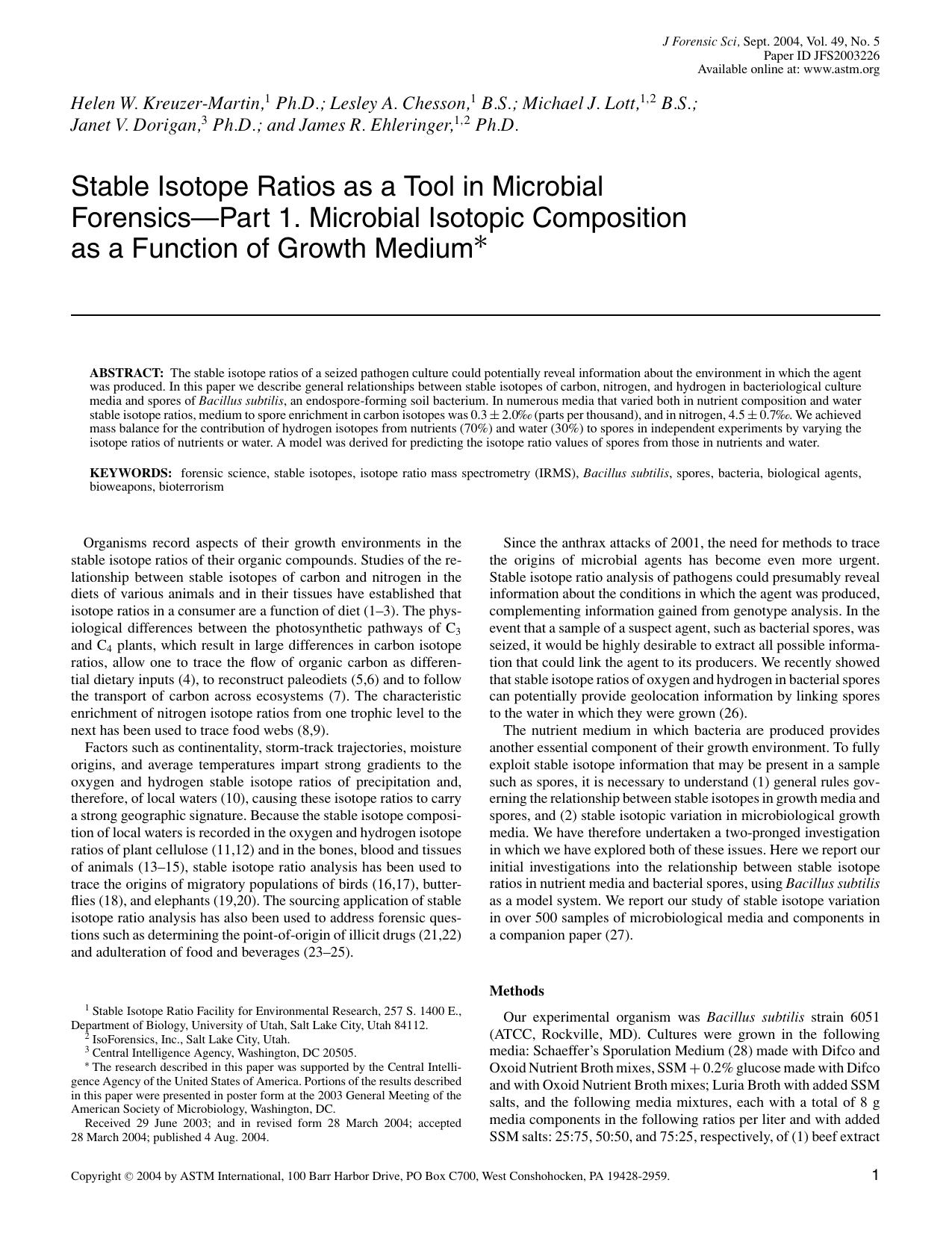 Stable isotope ratios as a tool in microbial forensics--Part 1. Microbial isotopic composition as a function of growth medium by Kreuzer-Martine HW Chesson LA Lott MJ Dorigan JV Ehleringer JR