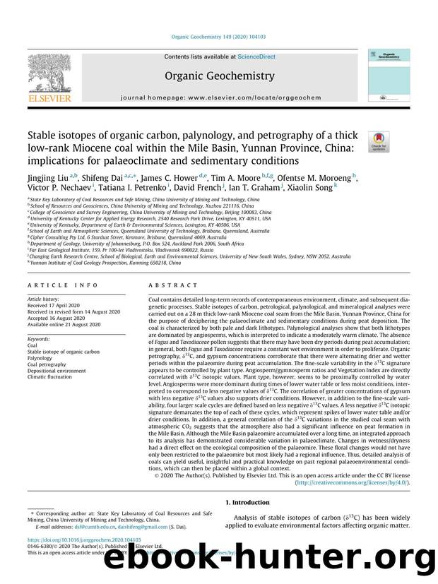 Stable isotopes of organic carbon, palynology, and petrography of a thick low-rank Miocene coal within the Mile Basin, Yunnan Province, China: implications for palaeoclimate and sedimentary conditions by unknow