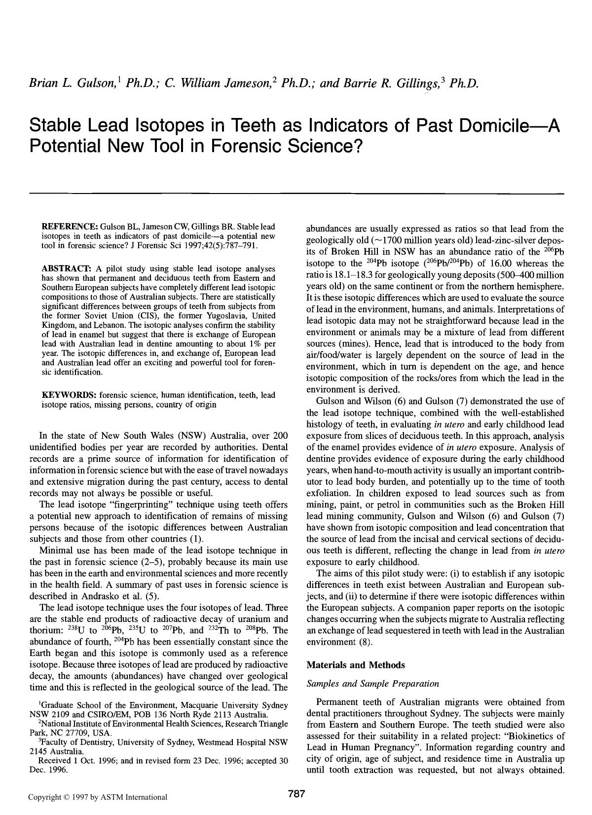 Stable lead isotopes in teeth as indicators of past domicileŁa potential new tool in forensic science? by Gulson BL Jameson CW Gillings BR