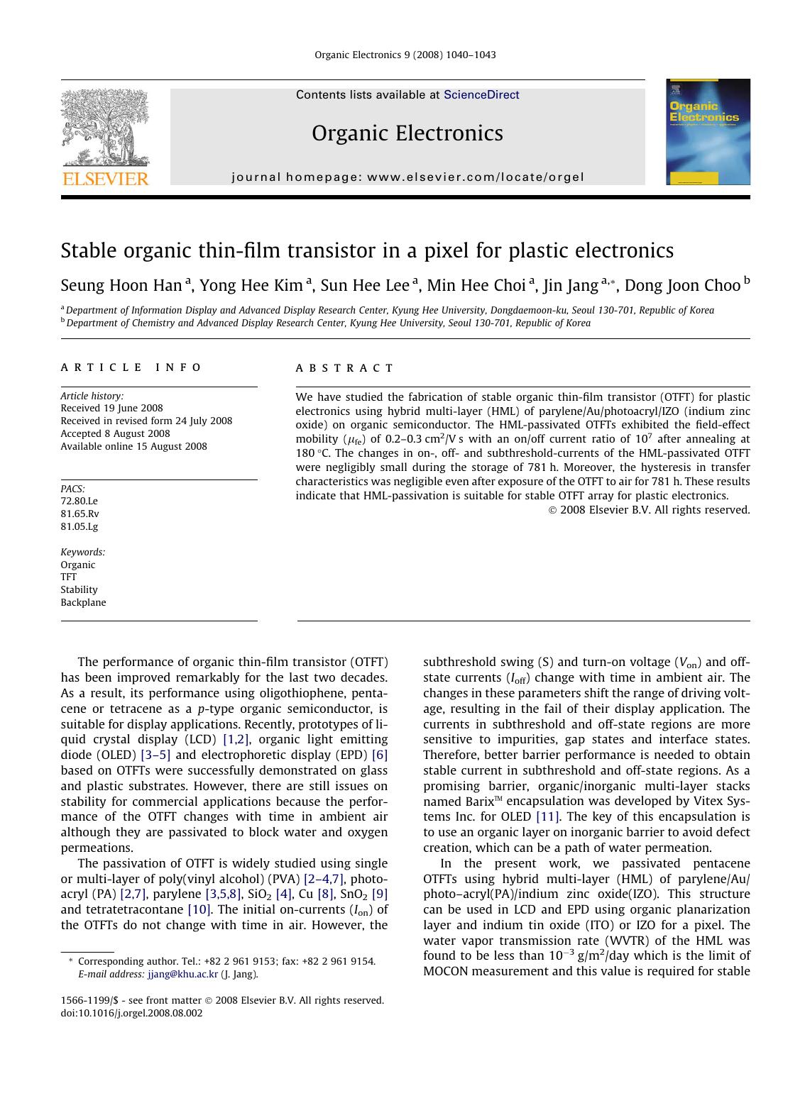 Stable organic thin-film transistor in a pixel for plastic electronics by Seung Hoon Han; Yong Hee Kim; Sun Hee Lee; Min Hee Choi; Jin Jang; Dong Joon Choo