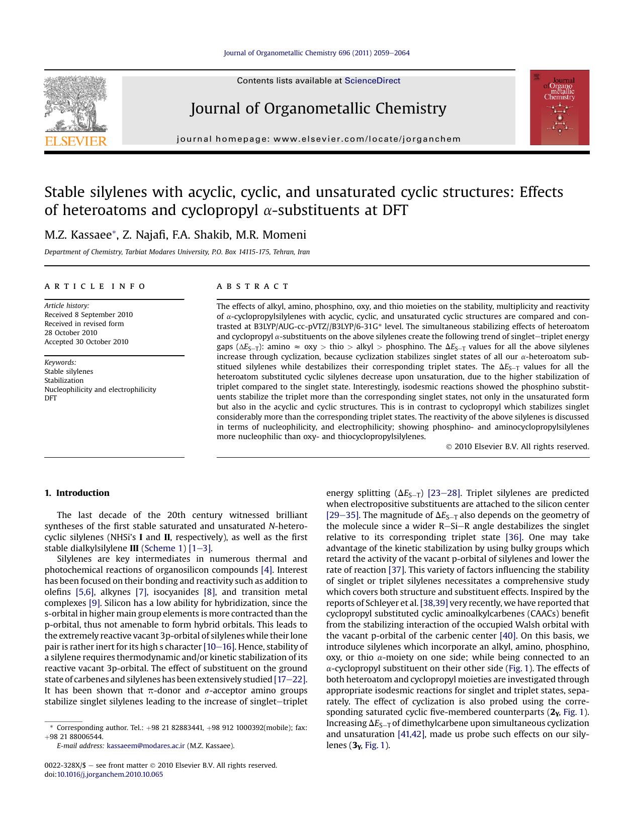 Stable silylenes with acyclic, cyclic, and unsaturated cyclic structures: Effects of heteroatoms and cyclopropyl &alpha;-substituents at DFT by M.Z. Kassaee & Z. Najafi & F.A. Shakib & M.R. Momeni