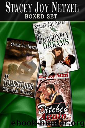 Stacey Joy Netzel Boxed Set by Stacey Joy Netzel