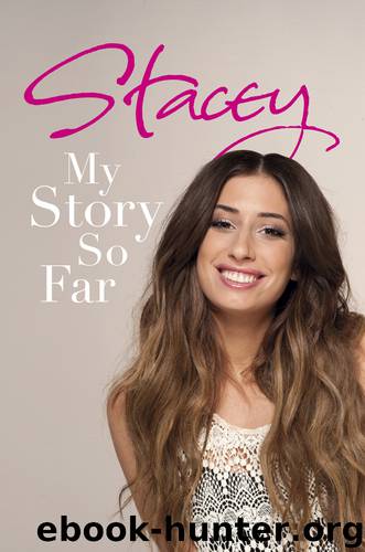 Stacey: My Story So Far by Stacey Solomon