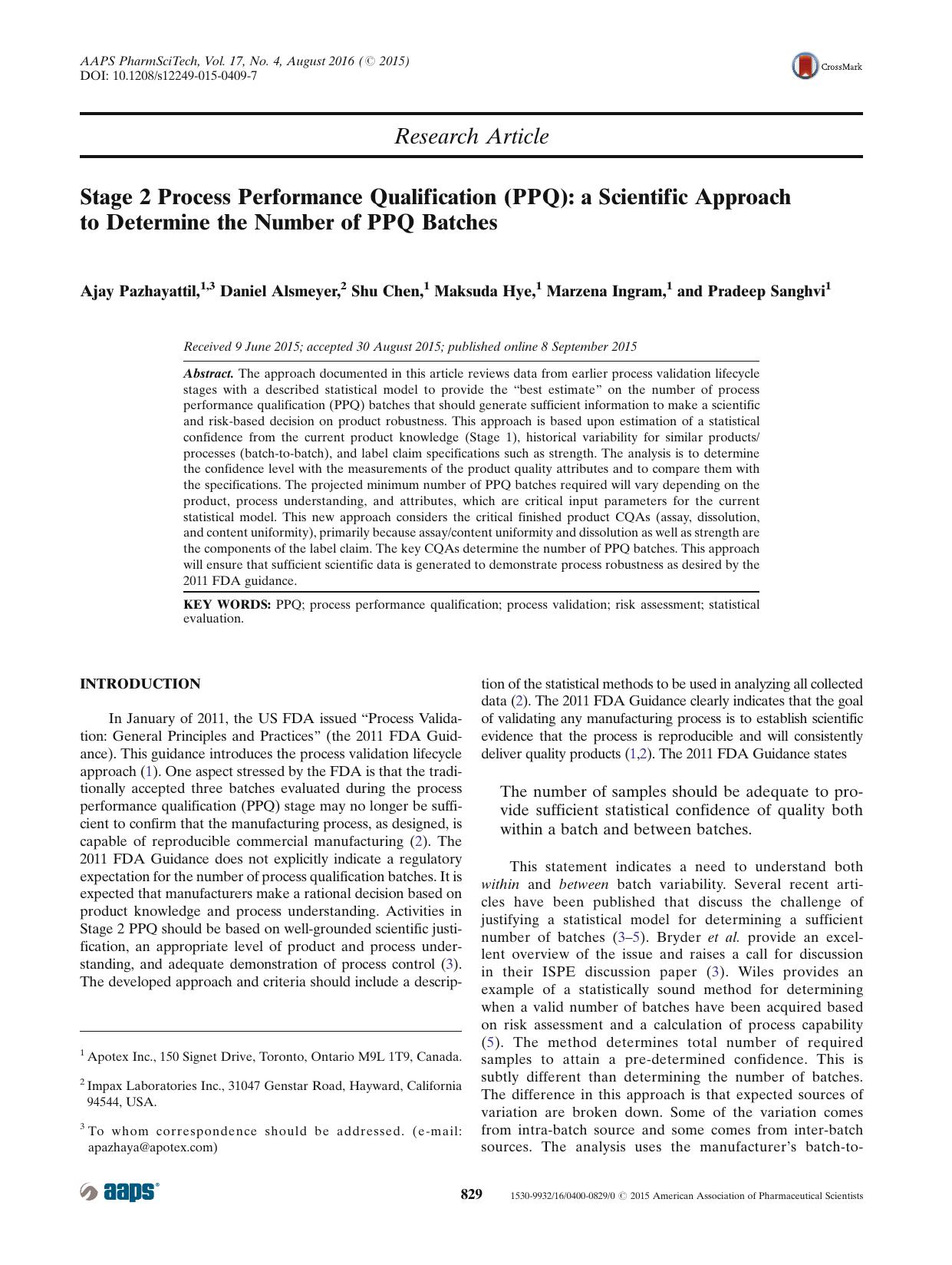 Stage 2 Process Performance Qualification (PPQ): a Scientific Approach to Determine the Number of PPQ Batches by Ajay Pazhayattil & Daniel Alsmeyer & Shu Chen & Maksuda Hye & Marzena Ingram & Pradeep Sanghvi