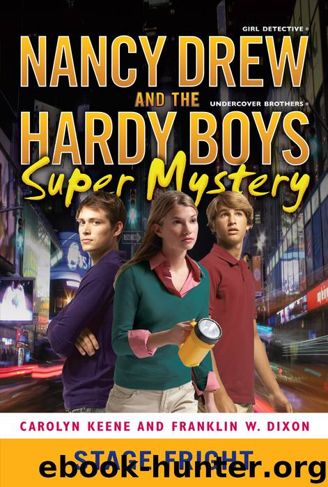 Stage Fright by Carolyn Keene