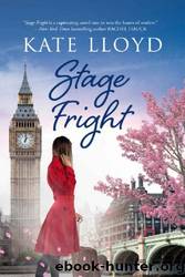 Stage Fright by Kate Lloyd