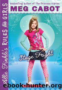 Stage Fright by Meg Cabot
