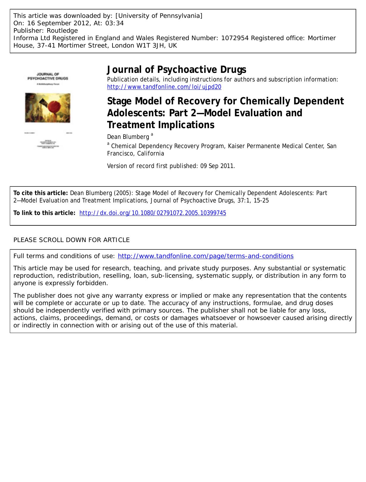 Stage Model of Recovery for Chemically Dependent Adolescents: Part 2âModel Evaluation and Treatment Implications by Dean Blumberg a dean.blumberg@kp.org