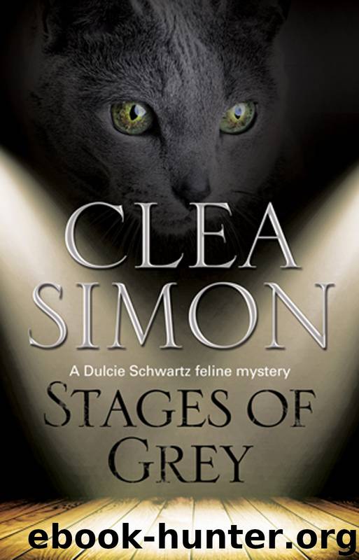 Stages of Grey by Clea Simon