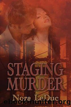 Staging Murder by Nora LeDuc