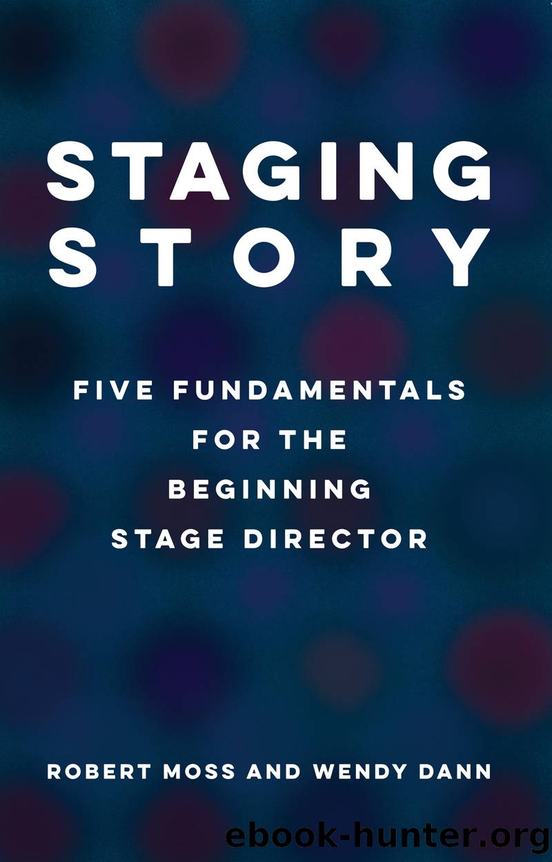 Staging Story by Robert Moss