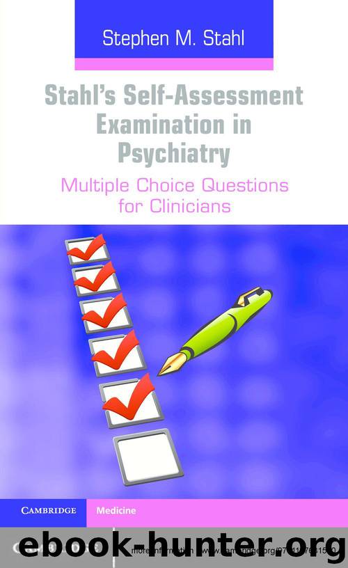 Stahl's Self-Assessment Examination in Psychiatry (Cambridge Medicine) by Stephen M. Stahl