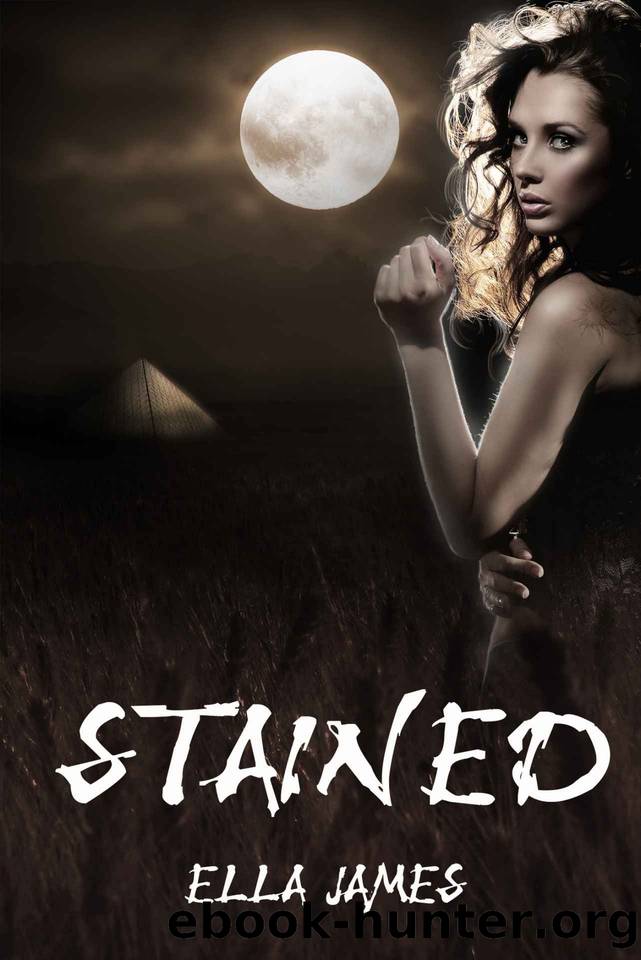 Stained (YA Paranormal Romance) (Stained Series Book 1) by Ella James