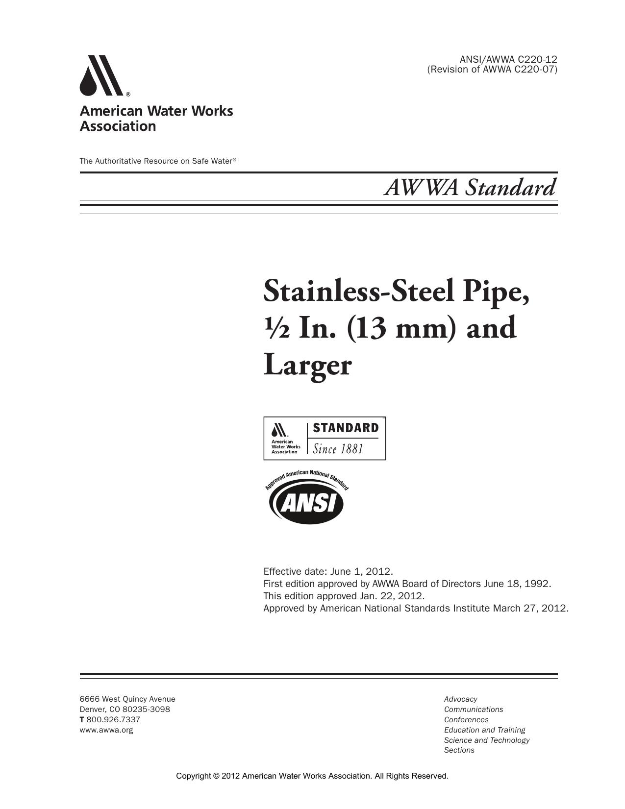Stainless-steel pipe, 1/2 in. (13 mm) and larger by American Water Works Association.; American National Standards Institute