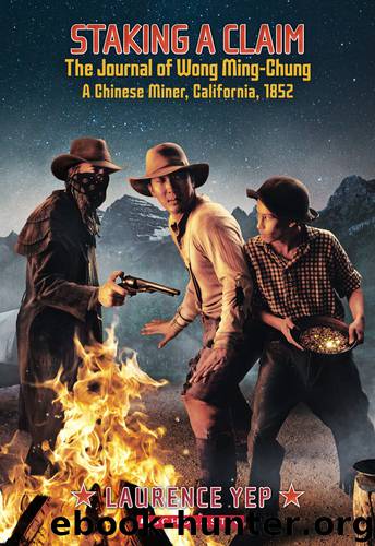 Staking a Claim by Laurence Yep