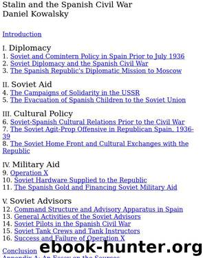 Stalin & the Spanish Civil War - Kowalsky by Les Weil
