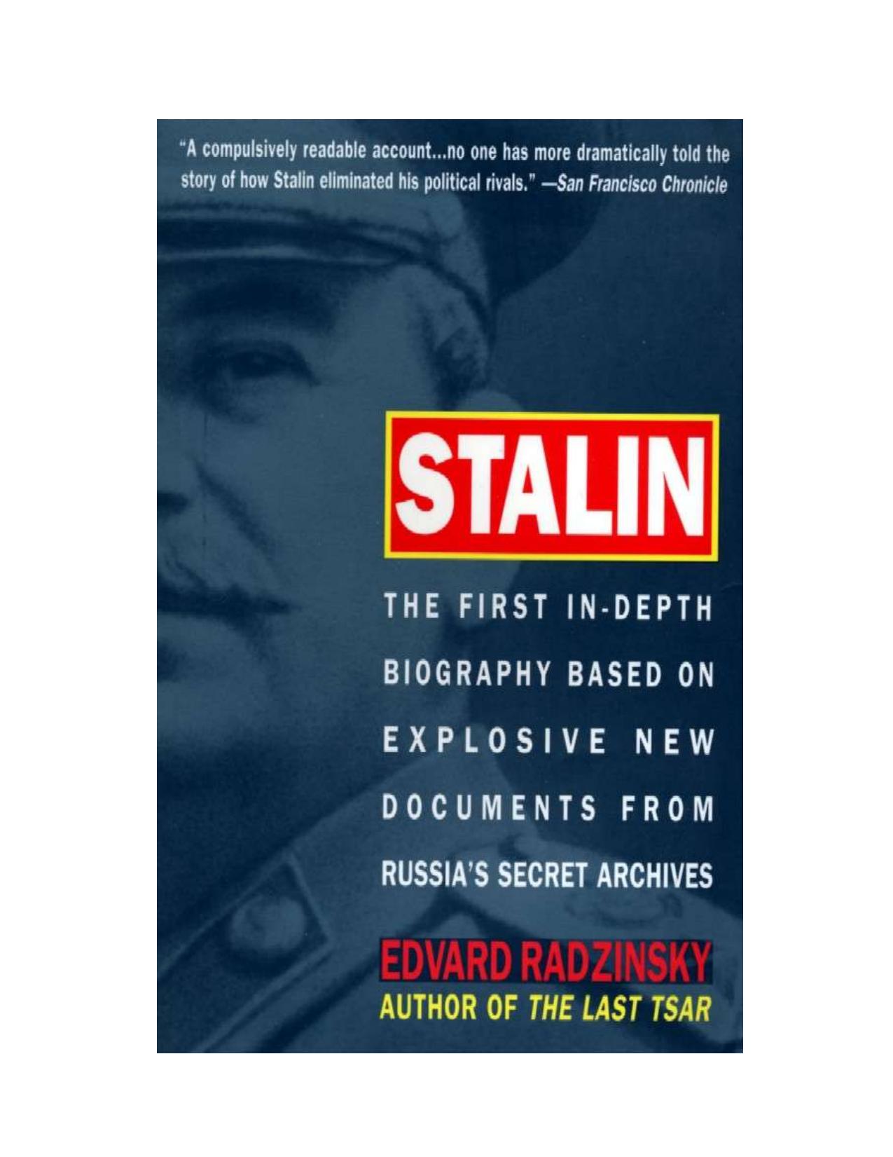Stalin : [the first in-depth biography based on explosive new documents from Russia's secret archives] by Ėdvard Radzinskiĭ