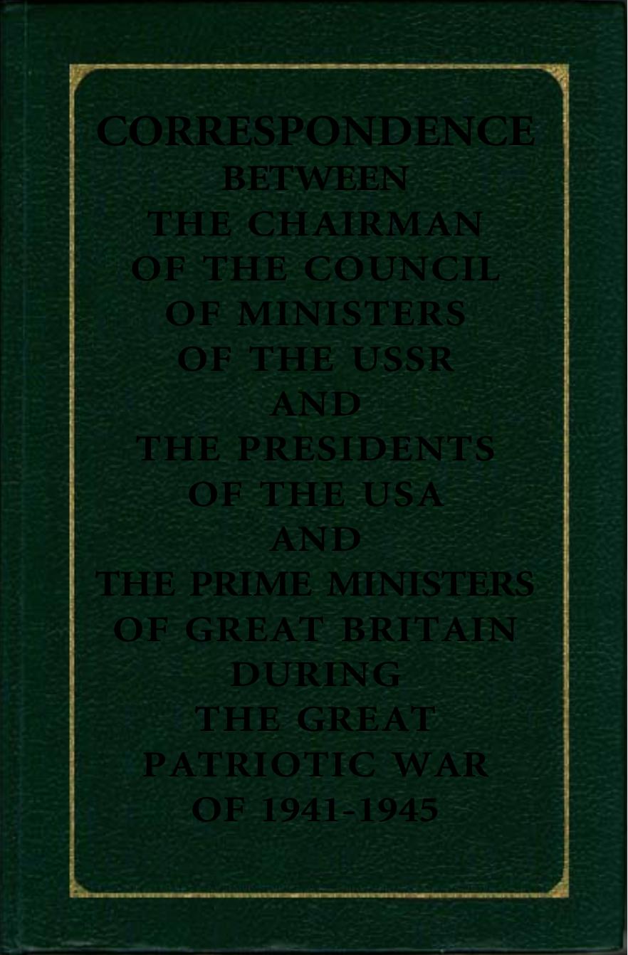 Stalin Churchill WWII Correspondence - vol. 1 by Stalin / Churchill