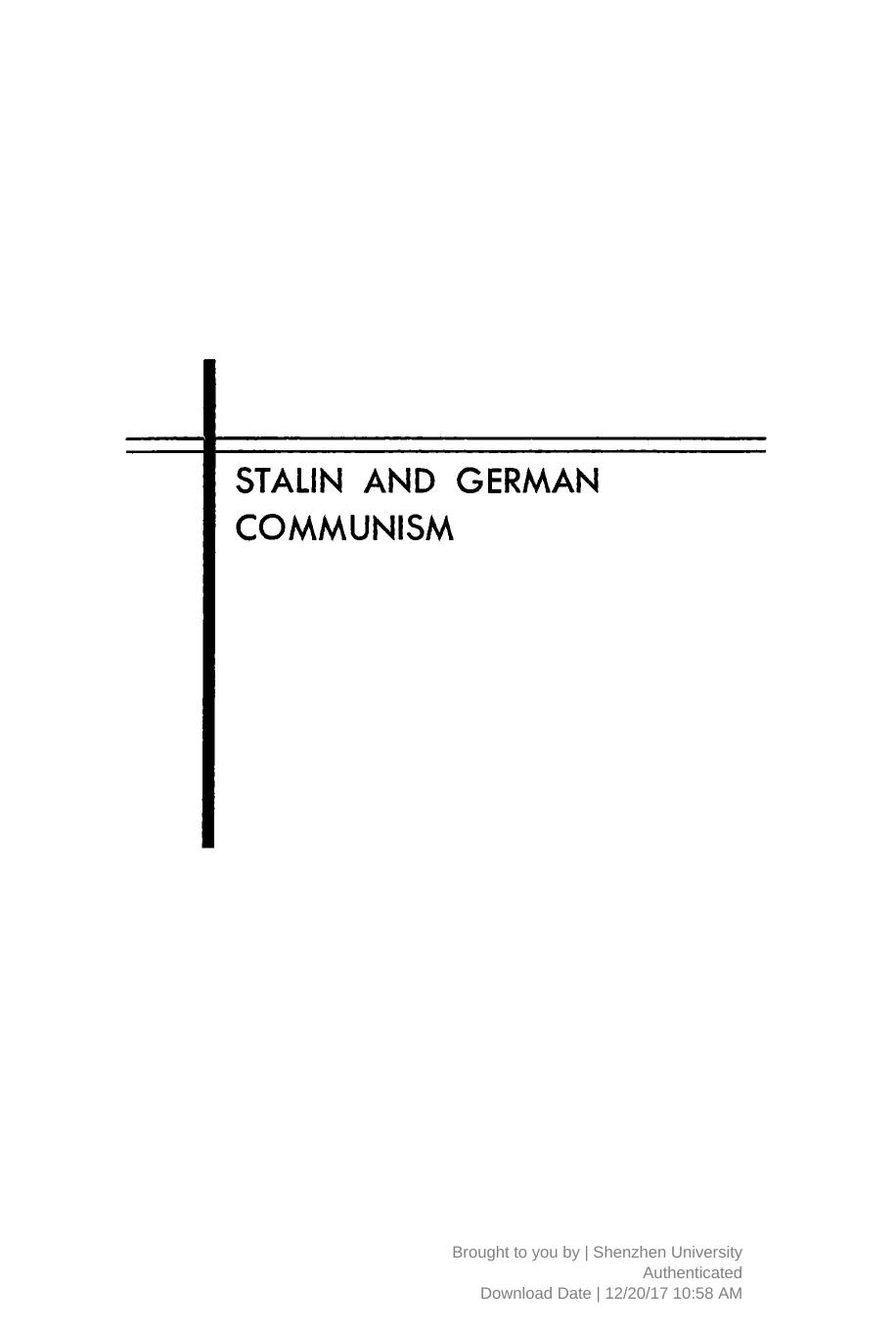 Stalin and German Communism: A Study in the Origins of the State Party by Ruth Fischer