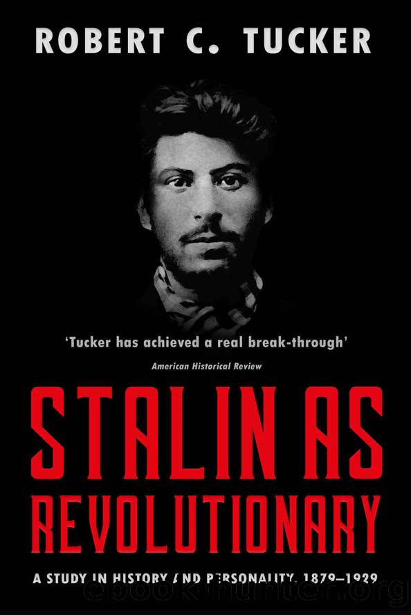 Stalin as Revolutionary by Tucker Robert C
