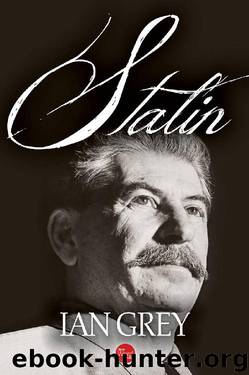Stalin by Ian Grey