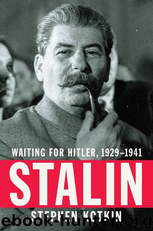 Stalin by Stephen Kotkin