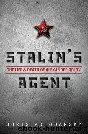 Stalin's Agent by Boris Volodarsky
