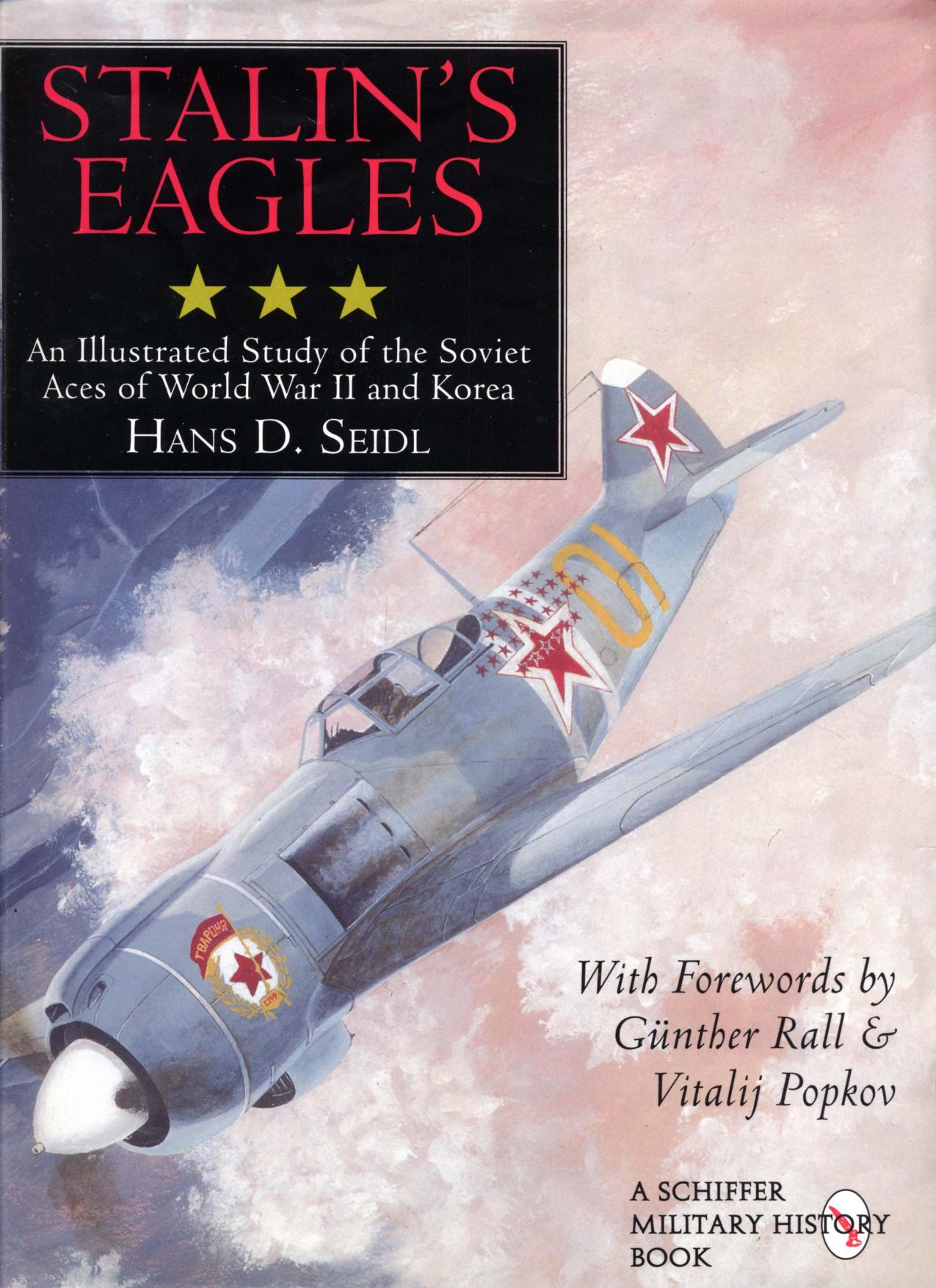 Stalin's Eagles by Unknown