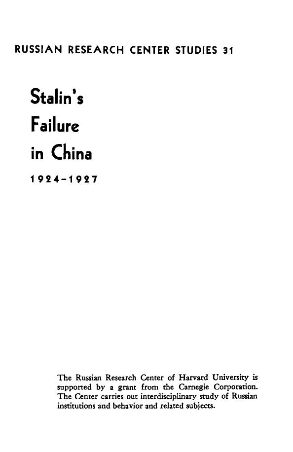 Stalin's Failure In China, 1924-1927 by Conrad Brandt