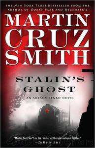 Stalin's Ghostl by Martin Cruz Smith