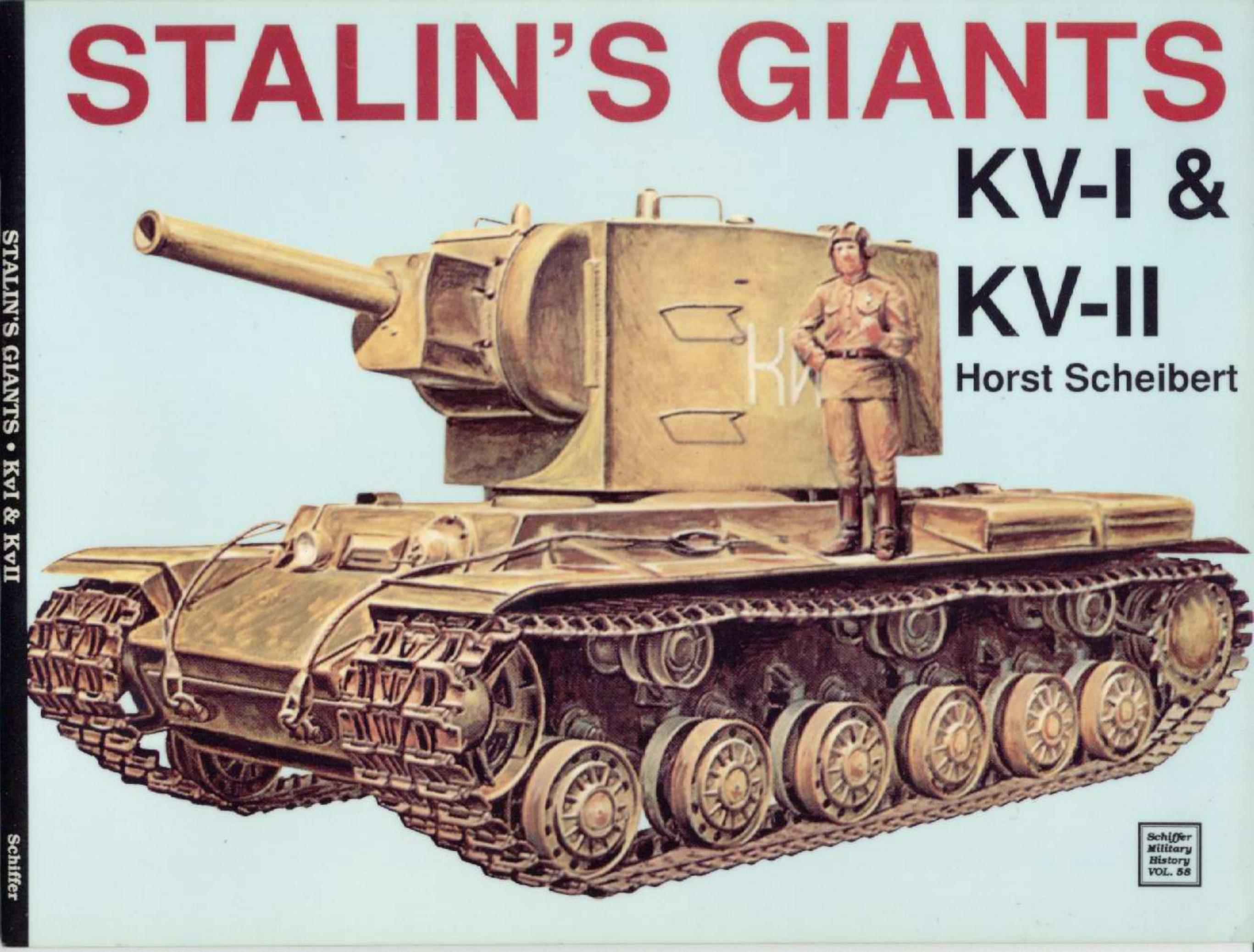 Stalin's Giants KV-I & KV-II by Horst Scheibert