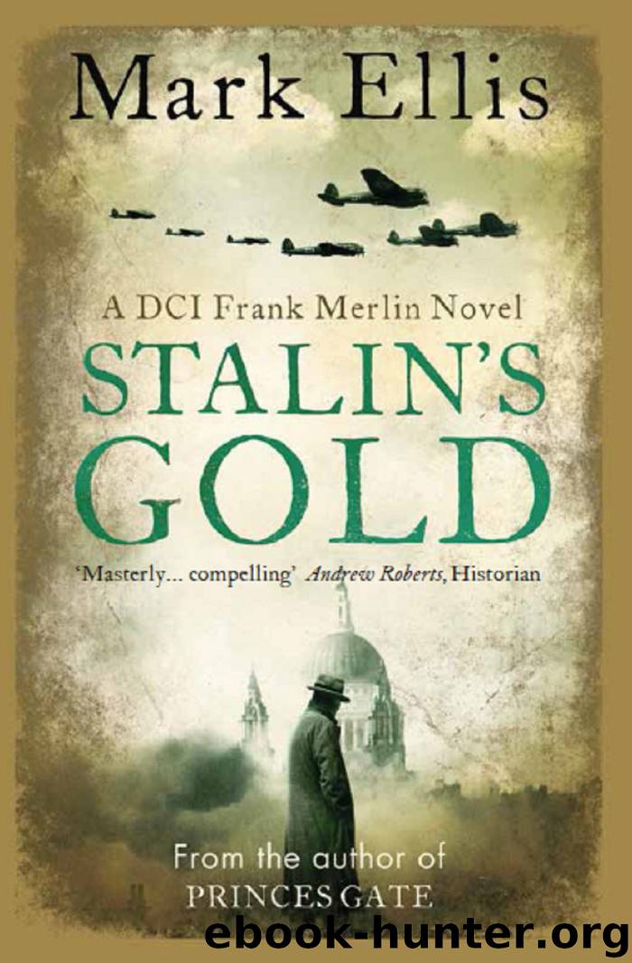 Stalin's Gold by Mark Ellis