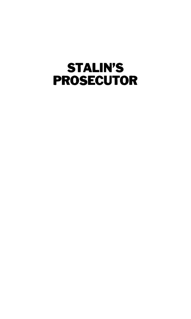 Stalin's Prosecutor: The Life of Andrei Vyshinsky by Arkadi Vaksberg