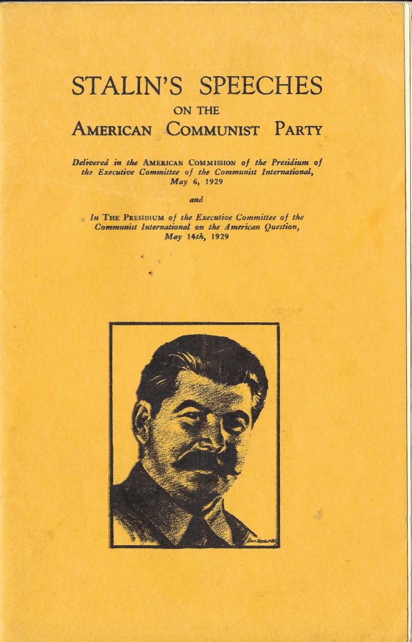 Stalin's Speeches on the American Communist Party by Joseph Stalin