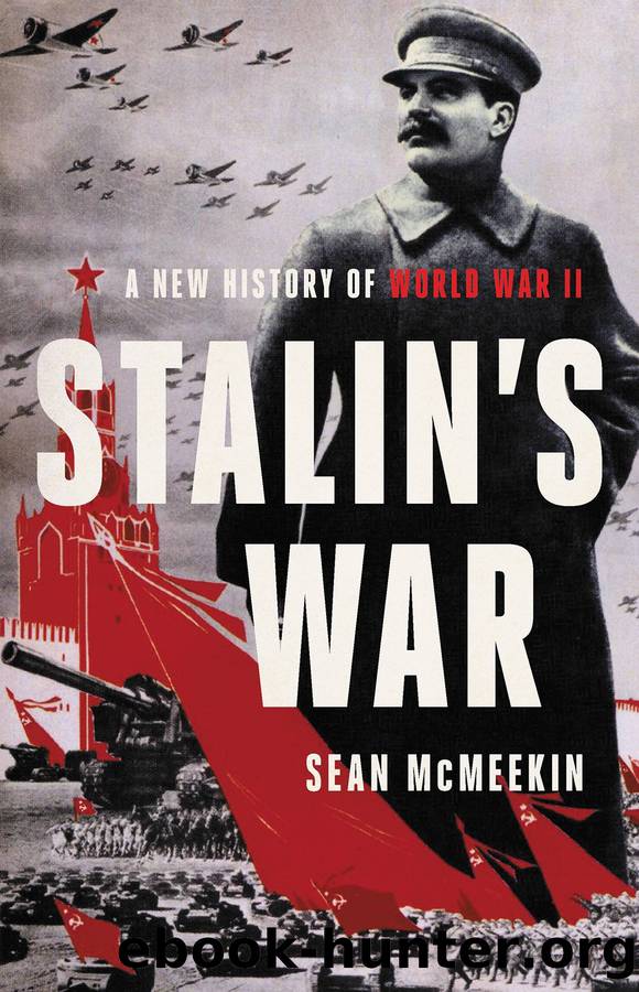 Stalin's War by Sean McMeekin