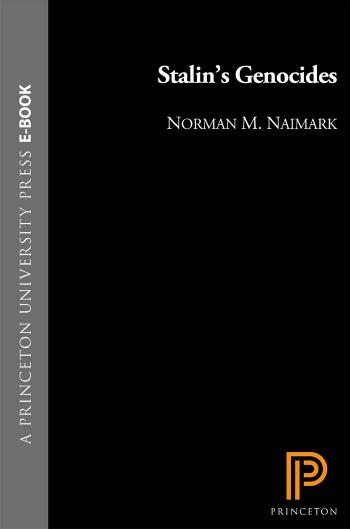 Stalin's genocides by Stalin Iosif Vissarionovič; Stalin Joseph; Stalin Joseph; Naimark Norman M