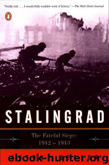 Stalingrad: The Fateful Siege, 1942-1943 by Antony Beevor