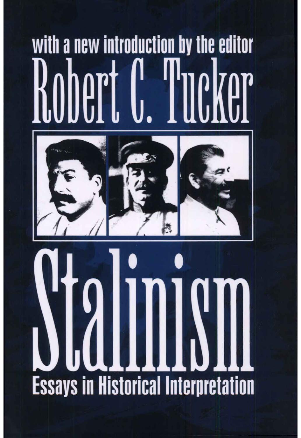 Stalinism: Essays in Historical Interpretation by Unknow
