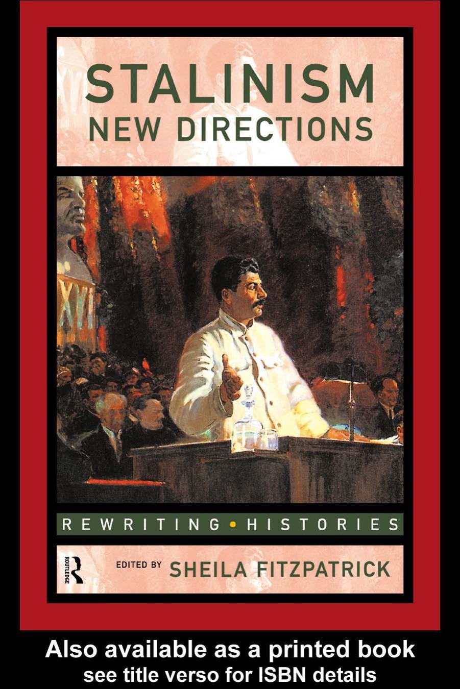 Stalinism: New Directions by Sheila Fitzpatrick (edt)