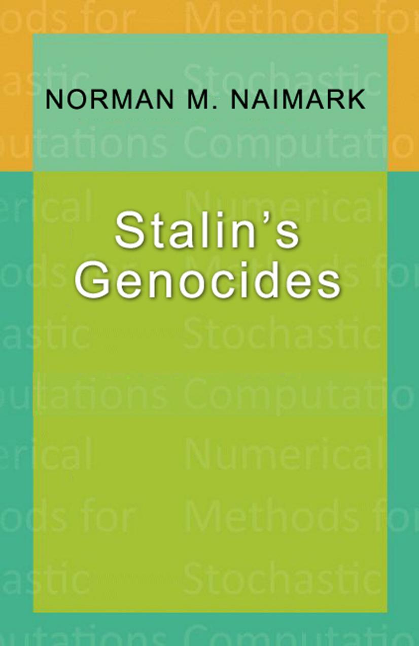 Stalins Genocides (Human Rights and Crimes against Humanity) by Unknown