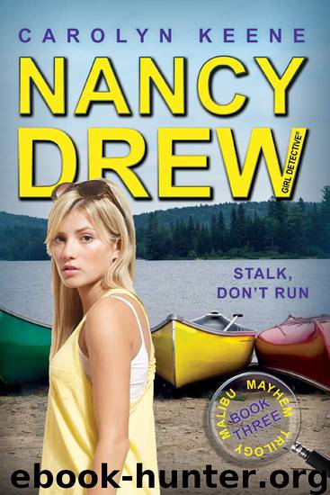 Stalk, Don't Run by Carolyn Keene