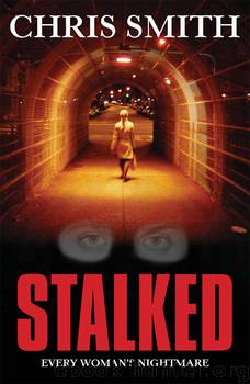 Stalked by Chris Smith