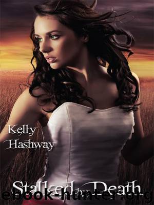 Stalked by Death by Kelly Hashway