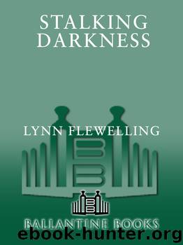 Stalking Darkness by Lynn Flewelling