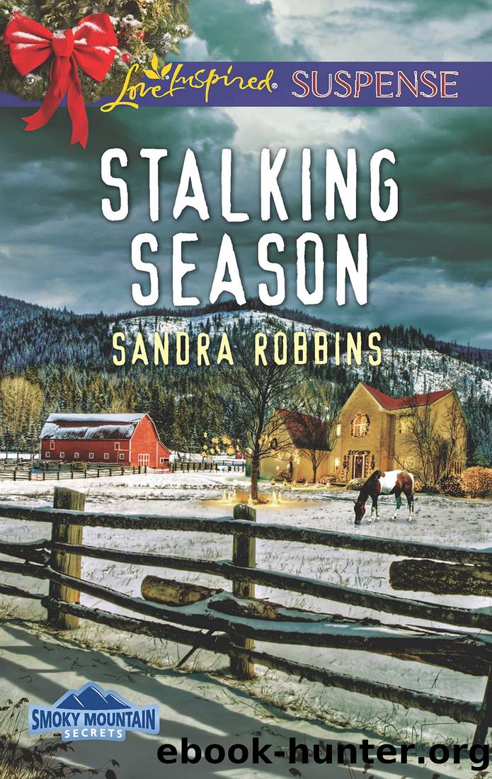 Stalking Season (Mills & Boon Love Inspired Suspense) (Smoky Mountain Secrets, Book 2) by Sandra Robbins